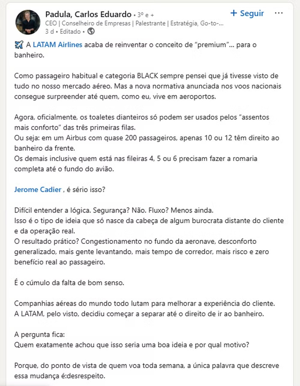 Publicação no LinkedIn expondo nova regra da Latam gera revolta entre usuários — Foto: Reprodução/LinkedIn