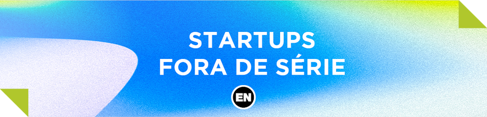 Banner da série Startups Fora de Série — Foto: Clayton Rodrigues