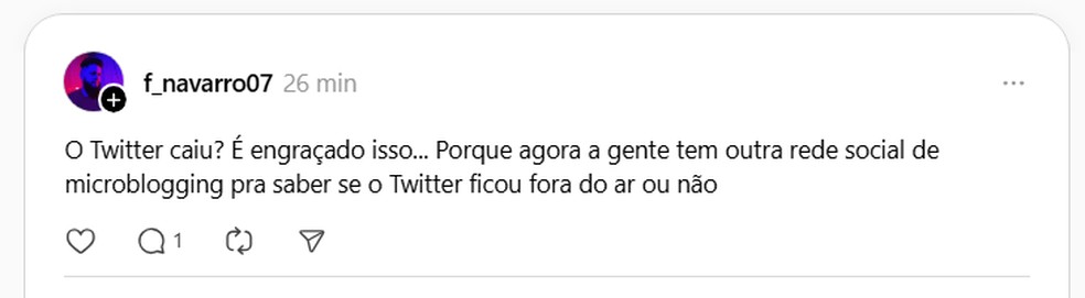 Usuário do Threads questiona instabilidade do X — Foto: Reprodução/Threads