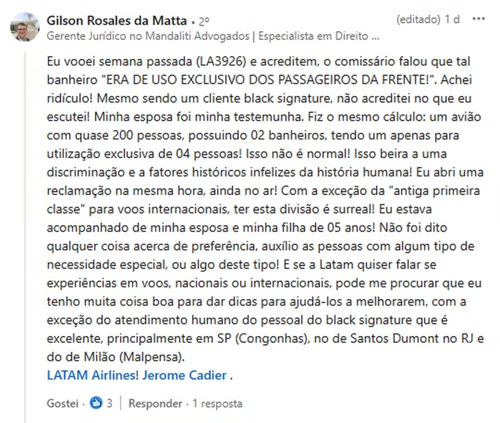 "Isso beira a uma discriminação e a fatores históricos infelizes da história humana! Eu abri uma reclamação na mesma hora, ainda no ar!", disse ele — Foto: Reprodução/Linkedin
